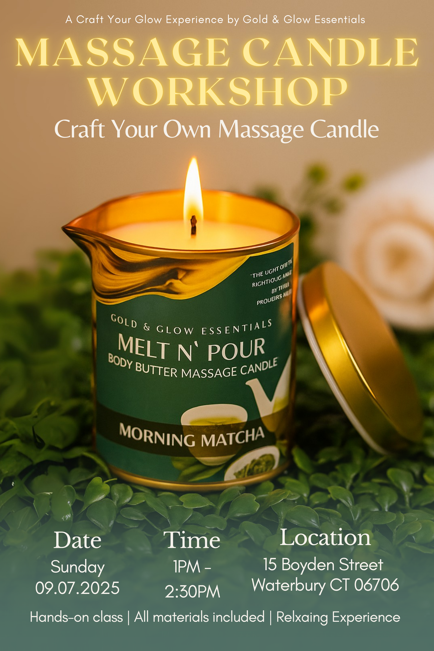 Create Your Own Massage Candle: A Craft Your Glow Experience Hosted by Gold & Glow Essentials